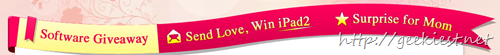 “Send love, Win iPad2” or get free Wondershare Scrapbook Studio which worth $29.95
