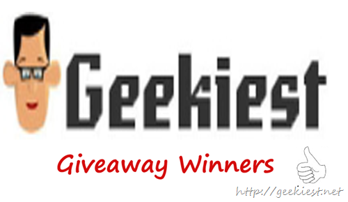 Geekiest giveaway Winners