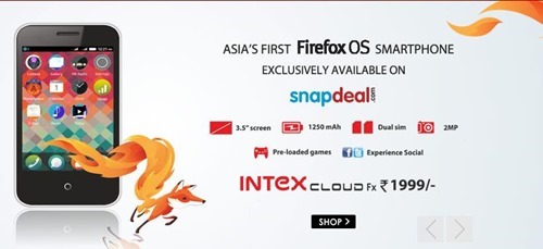 Intex Cloud FX–Firefox Phone is available to order–INR 1999