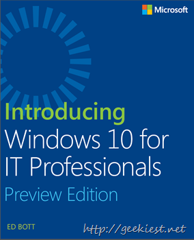 Introducing Windows 10 for IT Professionals, Preview Edition - FREE