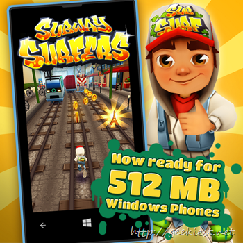 Subway Surfers for Windows Phones with 512 MB RAM