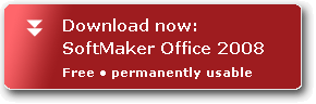 Free SoftMaker Office 2008 - Microsoft Office alternative Free SoftMaker Office 2008 - Microsoft Office alternative