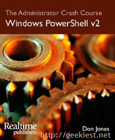 Free eBook - The Administrator Crash Course: Windows PowerShell v2