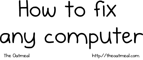 How to Fix any (Windows, Mac, Linux) Computer
